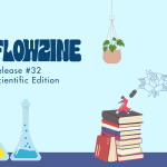 Flowzine #32 Release